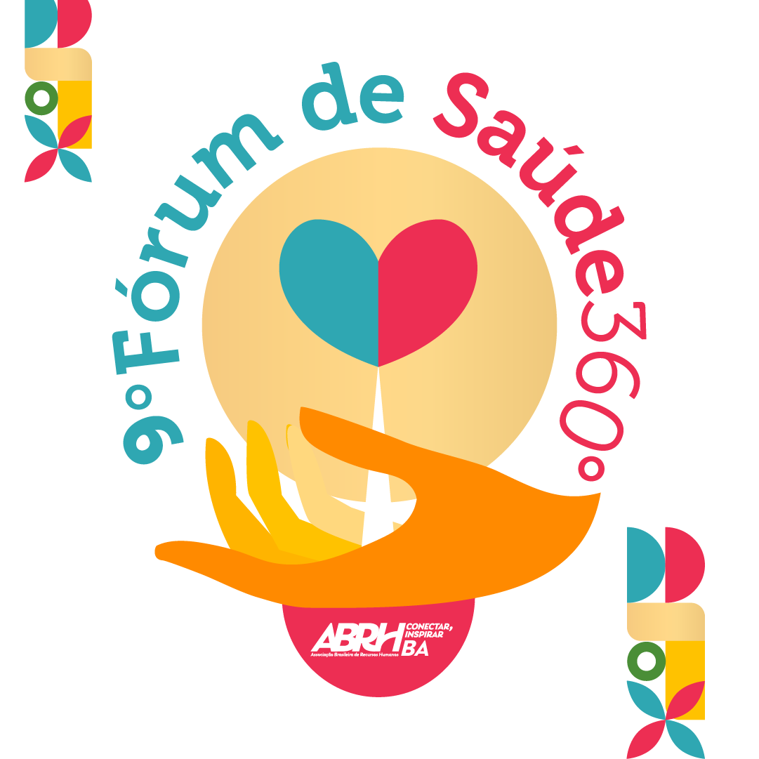 9º Fórum de Saúde 360º da ABRH Bahia